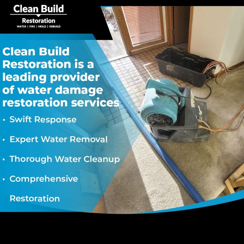 Clean Build Restoration is a leading provider of water damage restoration services